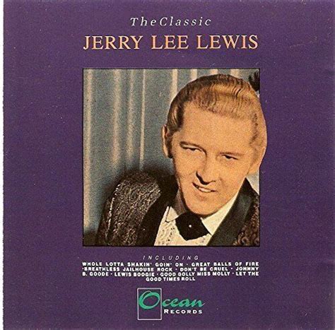Jerry Lee Lewis Classic 18 Tracks Cd Ebay