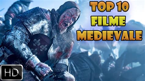 Top 10 Filme De Razboi Medievale Youtube