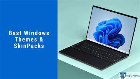 10 Best Windows 1011 Themes And Skinpacks 2023