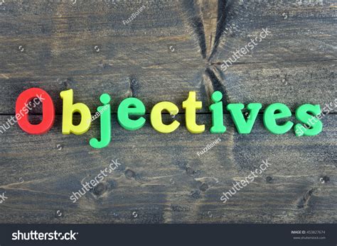 Objectives Word On Wooden Table Stock Photo 453827674 Shutterstock