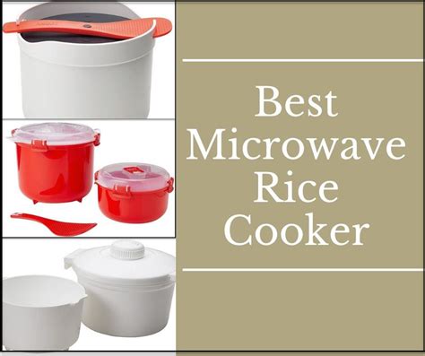 7 Best Microwave Rice Cooker In 2023
