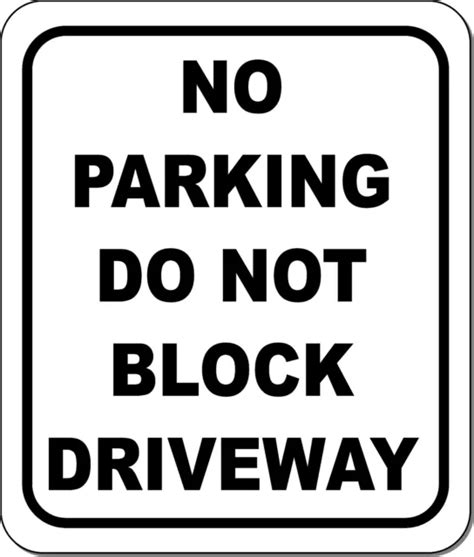 No Parking Do Not Block Driveway Black Letters Aluminum Composite Metal