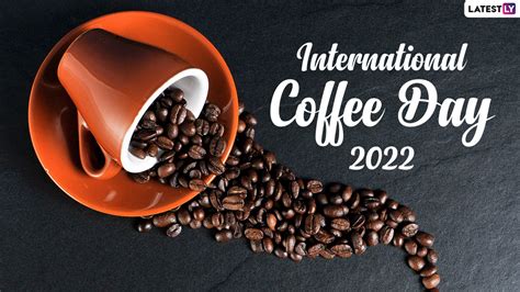 Festivals And Events News Everything To Know About International Coffee