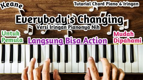 Chord Piano Everybodys Changing Keane Youtube