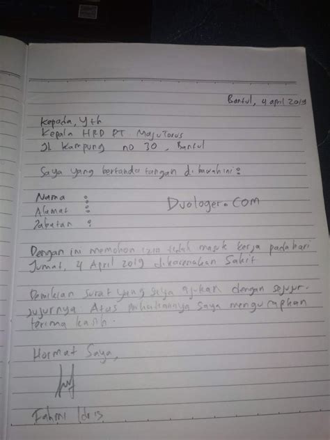 Dengan hormat, melalui surat ini, saya yang bertanda tangan di bawah ini: Contoh Surat Izin Tidak Masuk Kerja Tulisan Tangan