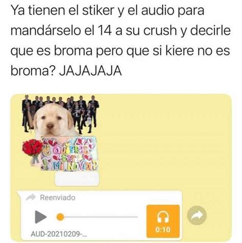 Memes Ya Tienen El Stiker Y El Audio Para Mandárselo El