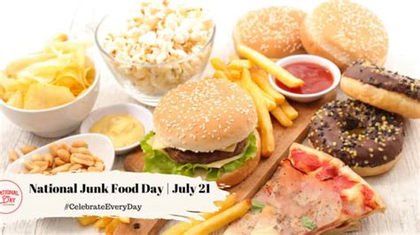 National Junk Food Day July 21 National Day Calendar