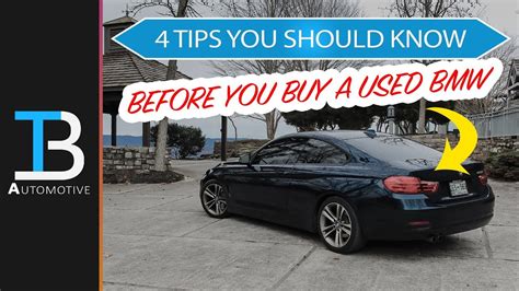 4 Tips You Need To Know Before Buying A Bmw Advice For Buying A Used