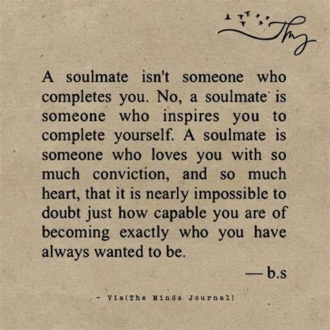 A Soulmate Isnt Someone Who Completes You