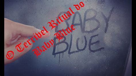 Ritual Baby Blue Youtube