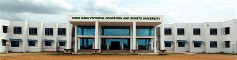 Tamil Nadu Physical Education And Sports University Melakottaiyur Admission Courses Fees