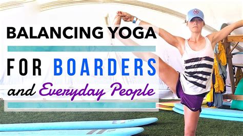 better balance yoga for surfing boarding beginners 7 min routine youtube