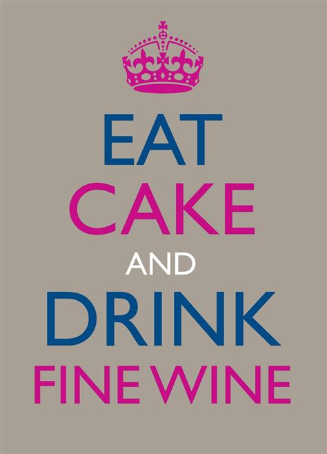 Eat Cake And Drink Fine Wine Card Scribbler