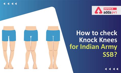 How To Check Knock Knees For Indian Army Ssb