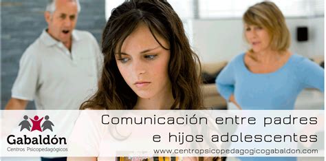 ComunicaciÓn Entre Padres E Hijos Adolescentes Hijas Adolescentes