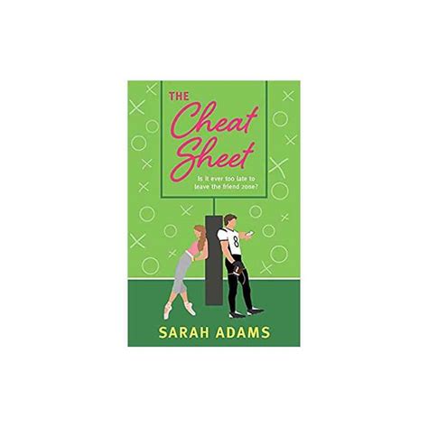 The Cheat Sheet De Sarah Adams