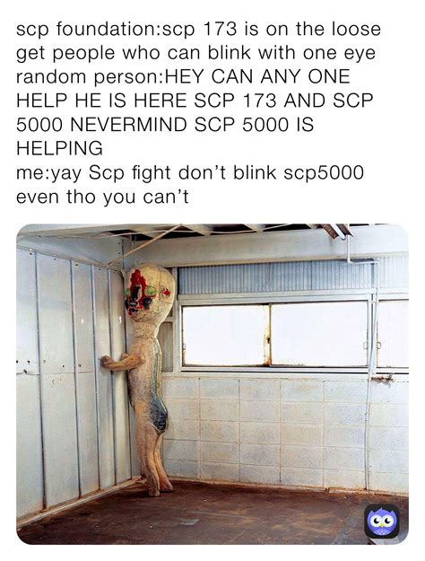 Scp Foundationscp 173 Is On The Loose Get People Who Can Blink With