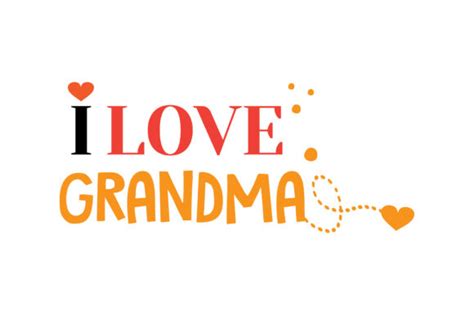 Free Free 217 Love Svg Grandma SVG PNG EPS DXF File
