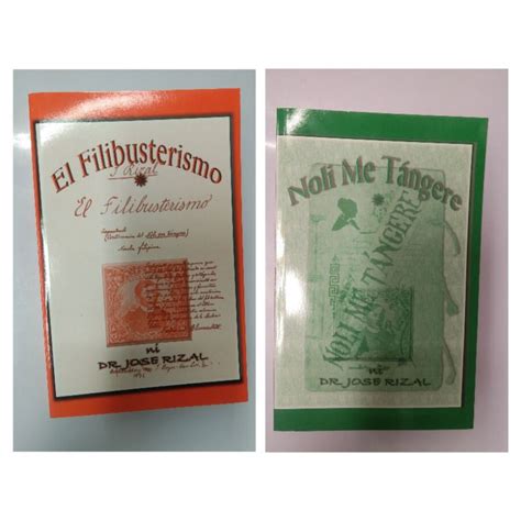 Noli Me Tangere El Filibusterismo By Dr Jose Rizal Tagalog Version
