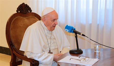 Entrevista Completa Del Papa Francisco En Cope Ni Se Me Pasó Por La