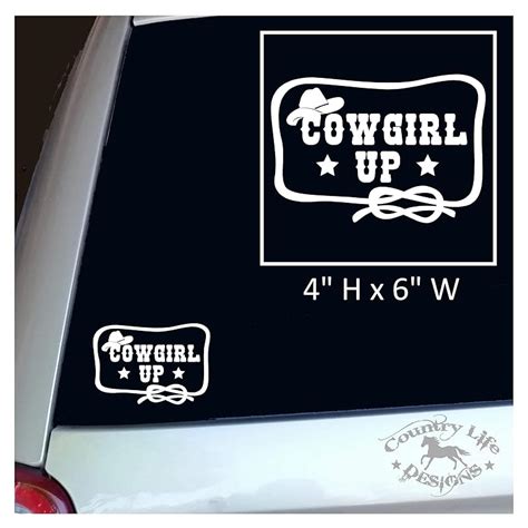 Cowgirl Up Western 6 Vinyl Window Decal Bumper Sticker Car Truck Suv Handmade