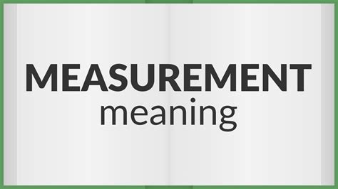 Measurement Meaning Of Measurement Youtube