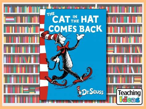 The Cat In The Hat Comes Back Teaching Ideas