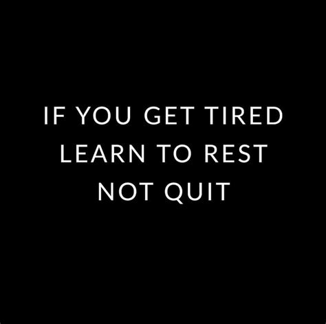 quote about quitting motivational qoutes inspirational quotes quitting quotes thought of the