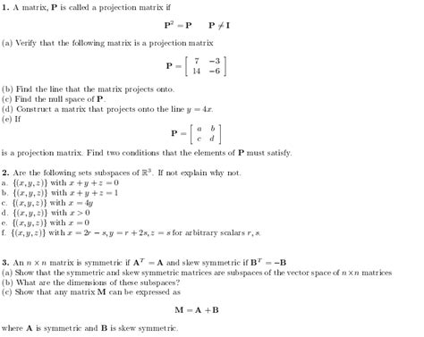 A Matrix P Is Called A Projection Matrix If P2 P