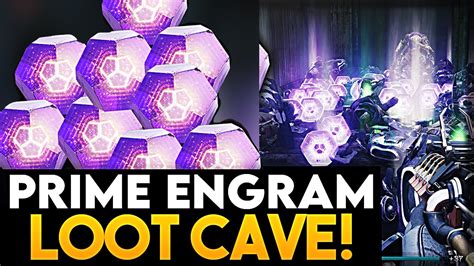 Destiny 2 Prime Engram Loot Cave New Loot Cave 20 Do This Now