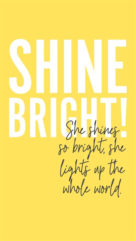 Pinterest Shine Bright Quotes Greeneyesstyle