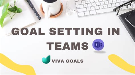Goal Tracking Software In Teams Viva Goals Demo