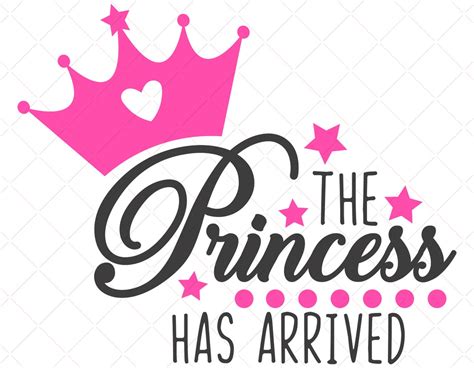 The Princess has arrived svg princess svg baby girl design | Etsy