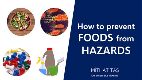 How To Prevent Physical Chemical And Microbiological Biological
