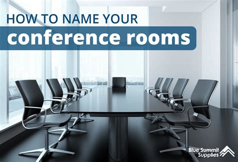 Conference Room Name Ideas Your Employees And Visitors Will Love Blue