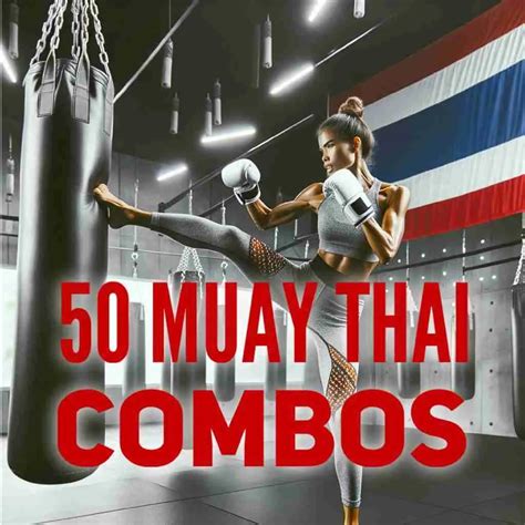 21 Muay Thai Packed Combinations For Beginners Fighting Tips Street