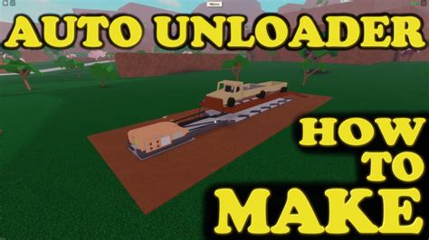 How To Build Auto Unloader NEW Lumber Tycoon 2 Roblox 2022 YouTube