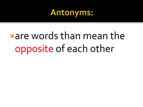 Ppt Synonyms And Antonyms Powerpoint Presentation Free Download Id