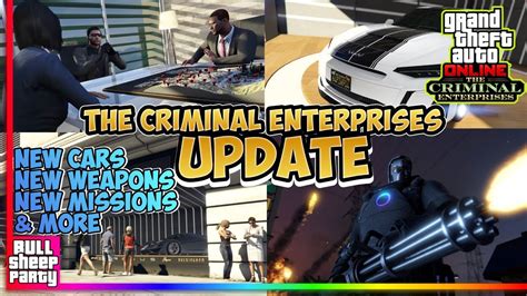 The Criminal Enterprises Dlc Update Everything New Jul 26th Gta 5