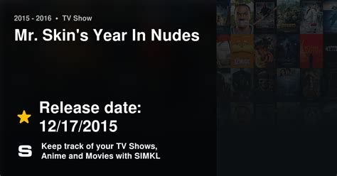 Mr Skins Year In Nudes Tv Series 2015 2016