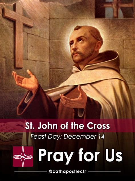 St John Of The Cross — Catholic Apostolate Center Feast Days