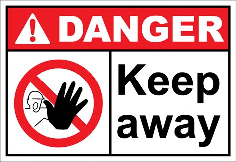 Danger Sign Keep Away Safetykore