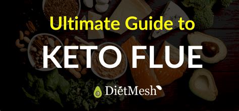 What we can learn from keto flu. Keto Flu: Symptoms and Remedies You Should Know