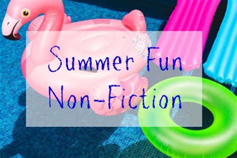 Summer Fun Non Fiction Mini Reviews The Gilmore Guide To Books