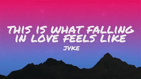 This Is What Falling In Love Feels Like Jvke Lyrics Youtube