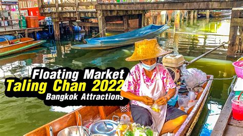 Lastest Video Taling Chan Floating Market 2022 Youtube