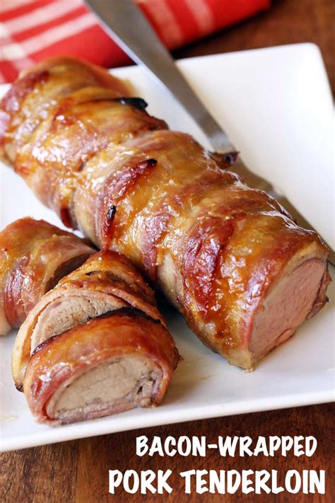 Amazing Bacon Wrapped Pork Tenderloin Healthy Recipes Blog