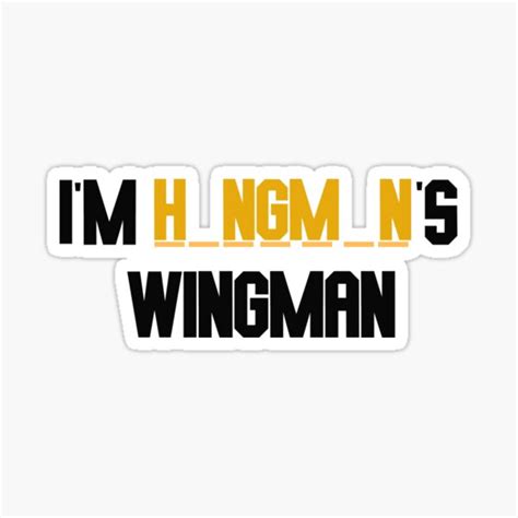 Im Hangmans Wingman Sticker For Sale By Lannisteronmars Redbubble