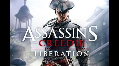 Assassin S Creed Liberation HD Part 1 PC Playthrough HD YouTube