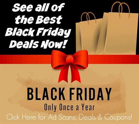What Is The Purpose Of Black Friday Sales - Black Friday Sales and Ad Scans - Saving Dollars and Sense